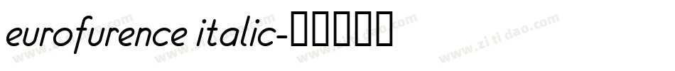 eurofurence italic字体转换